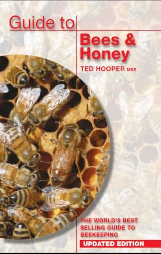 Guide to Bees & Honey av Ted Hooper