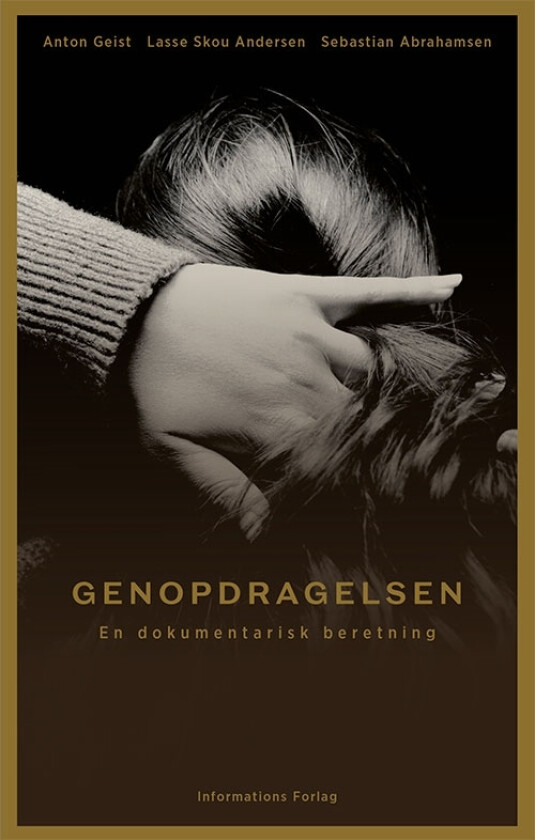 Omgjøringen | Anton Geist, Lasse Skou Andersen og Sebastian Abrahamsen | Språk: Dansk
