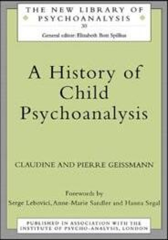 A History of Child Psychoanalysis