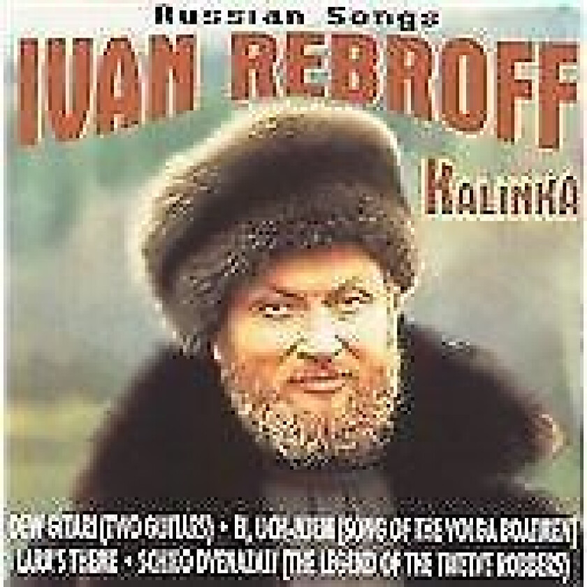 Ivan Reberoff : Russian Songs Kalinka CD