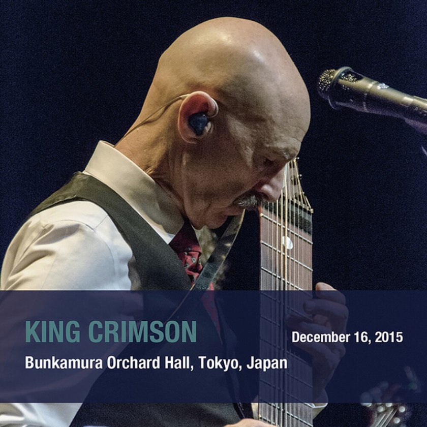 King Crimson December 16 2015 Bunkamura Orchard Hall Tokyo CD