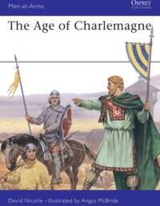 The Age of Charlemagne