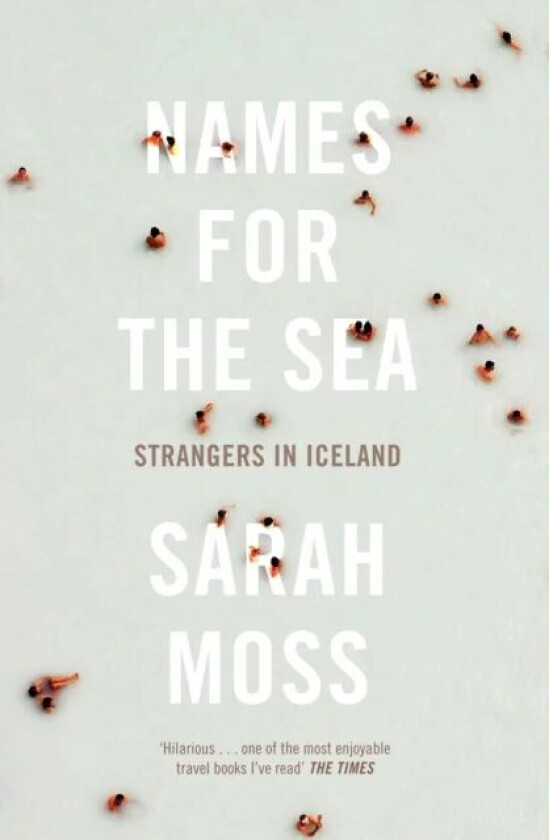 Names for the Sea av Sarah Moss