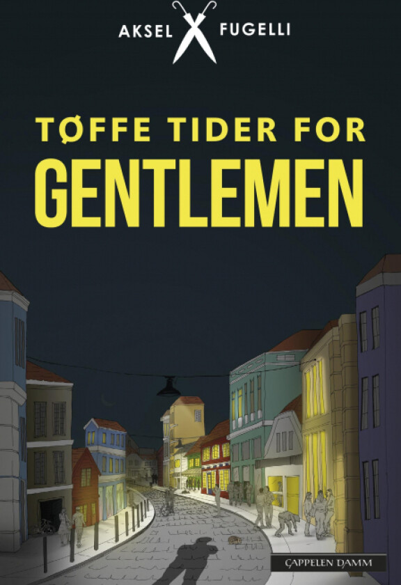 Tøffe tider for gentlemen av Aksel Fugelli