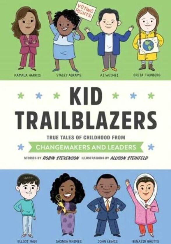 Kid Trailblazers av Robin Stevenson, Allison Steinfeld