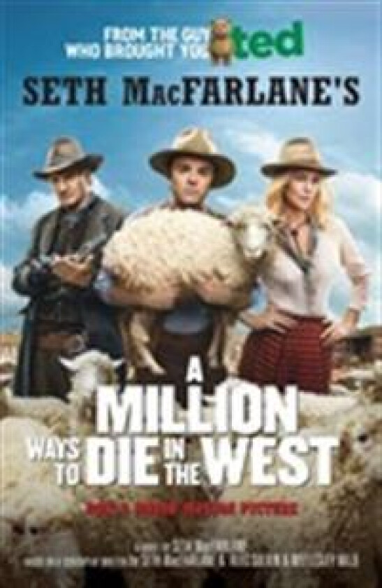 A Million Ways to Die in the West av Seth MacFarlane