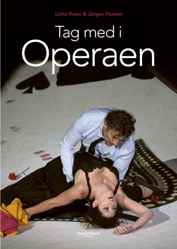 Bli med i Operaen | Lotte Heise & Jørgen Hansen | Språk: Dansk