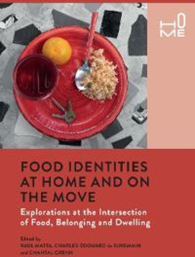 Food Identities at Home and on the Move