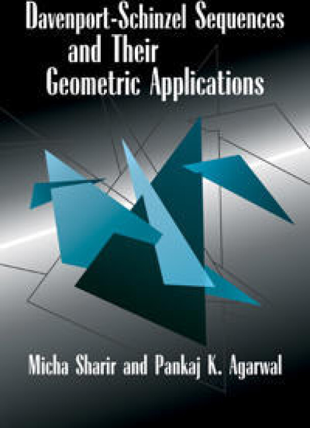 Davenport–Schinzel Sequences and their Geometric Applications