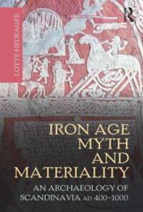 Iron Age Myth and Materiality