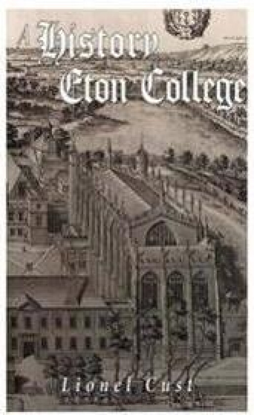 A History of Eton College
