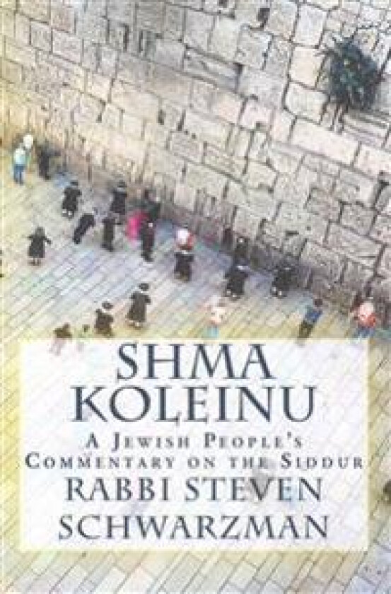 Shma Koleinu: A Jewish People's Commentary on the Siddur