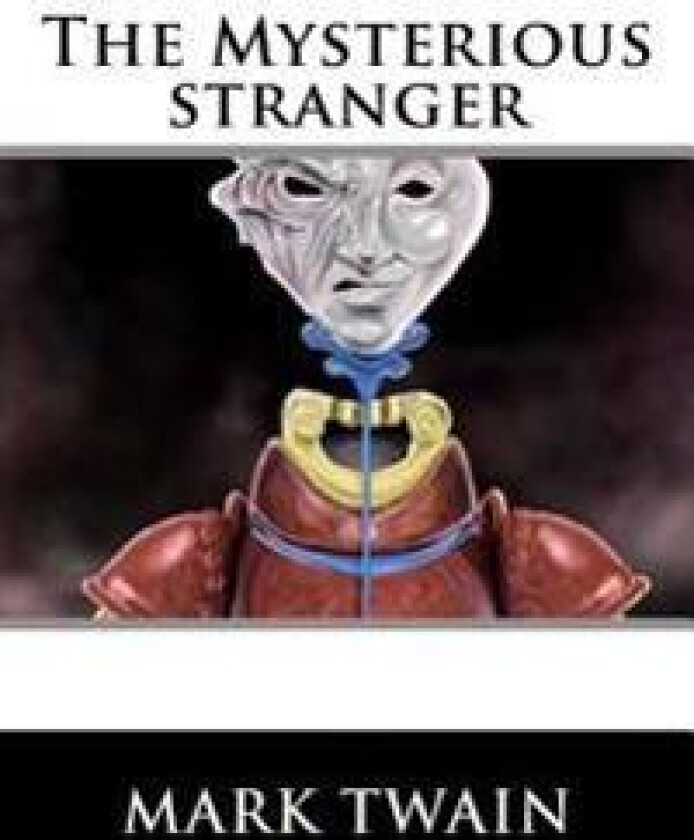 The Mysterious Stranger