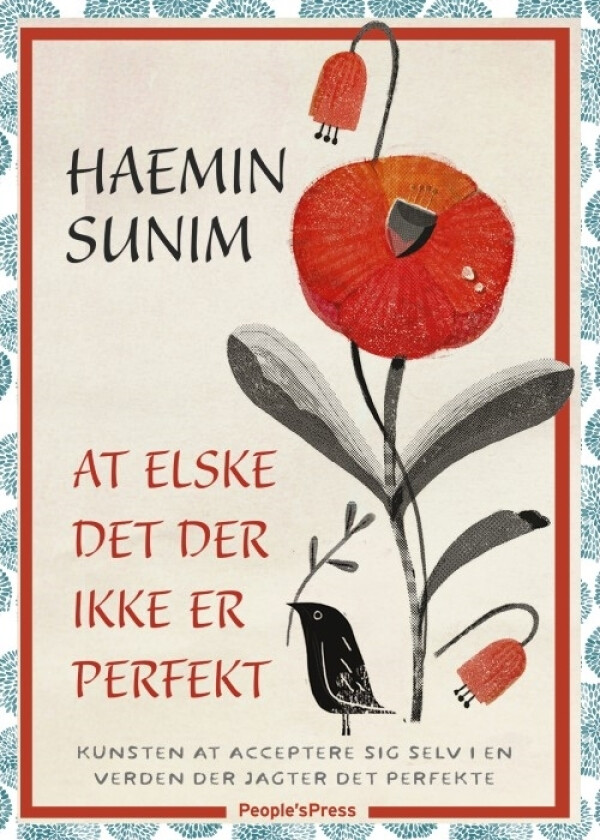 Å elske det som ikke er perfekt | Haemin Sunim | Språk: Dansk