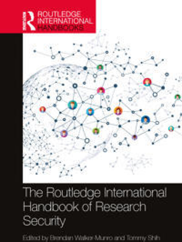 The Routledge International Handbook of Research Security