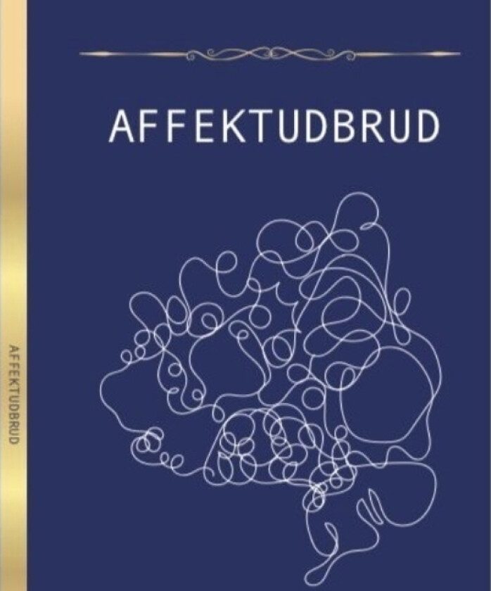 Affektutbrudd | H. Talat | Språk: Dansk