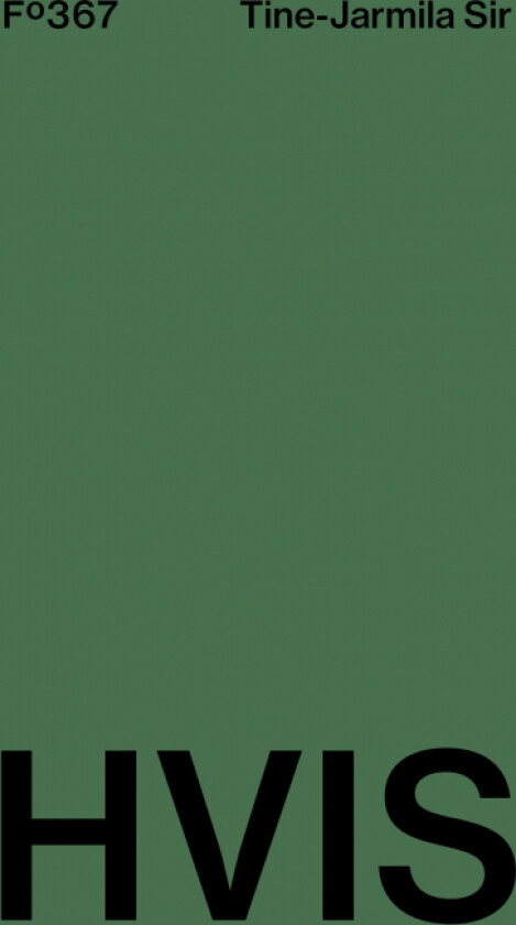 Hvis av Tine-Jarmila Sir