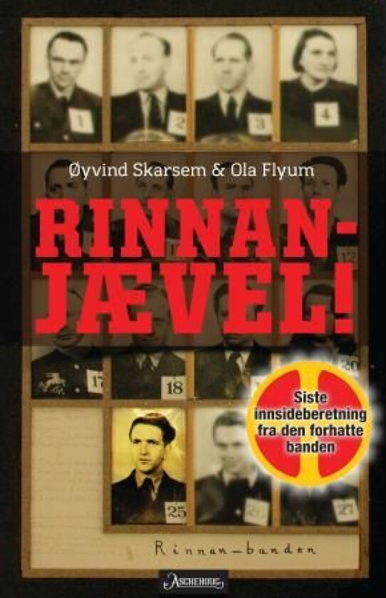 Rinnan-jævel! av Ola Flyum, Øyvind Skarsem