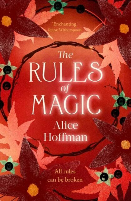 The Rules of Magic av Alice Hoffman