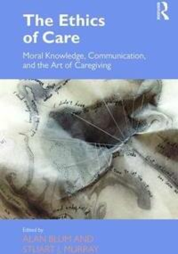 The Ethics of Care