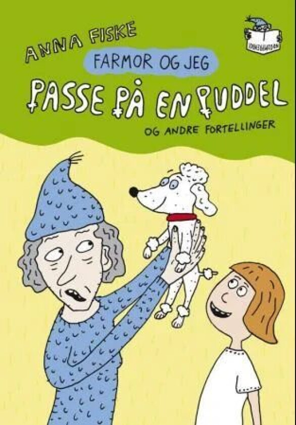Passe på en puddel og andre fortellinger av Anna Fiske