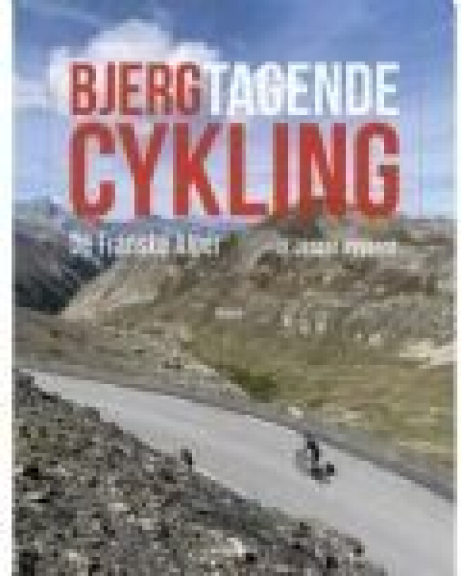 Bjergtagende cykling Jesper Nygaard Språk: Dansk