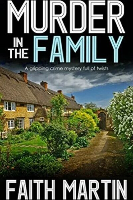 Murder In The Family av Faith Martin