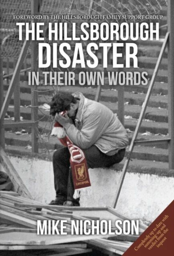 The Hillsborough Disaster av Mike Nicholson