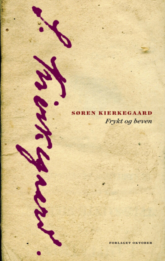 Frykt og beven av Søren Kierkegaard