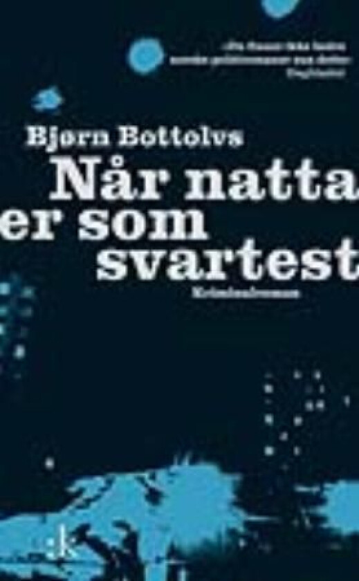 Når natta er som svartest av Bjørn Bottolvs