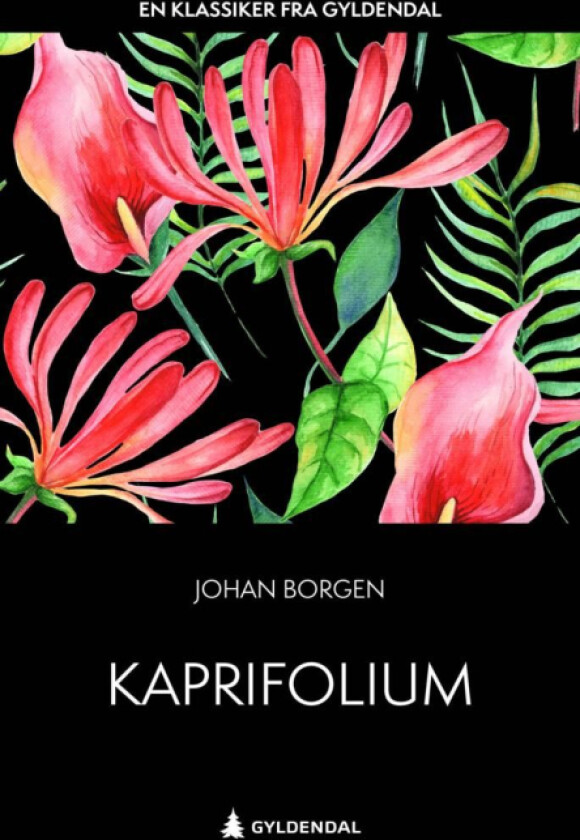 Kaprifolium av Johan Borgen
