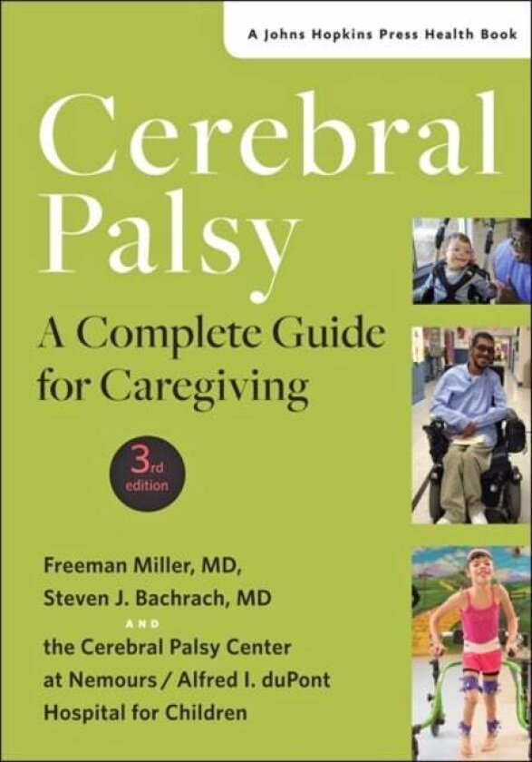 Cerebral Palsy av Freeman Miller, Steven J. Bachrach