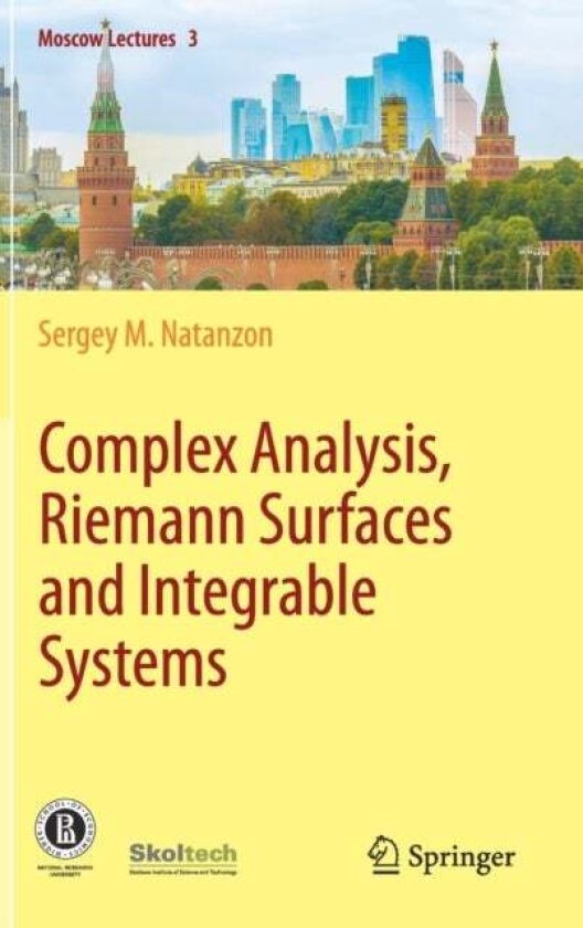 Complex Analysis, Riemann Surfaces and Integrable Systems av Sergey M. Natanzon