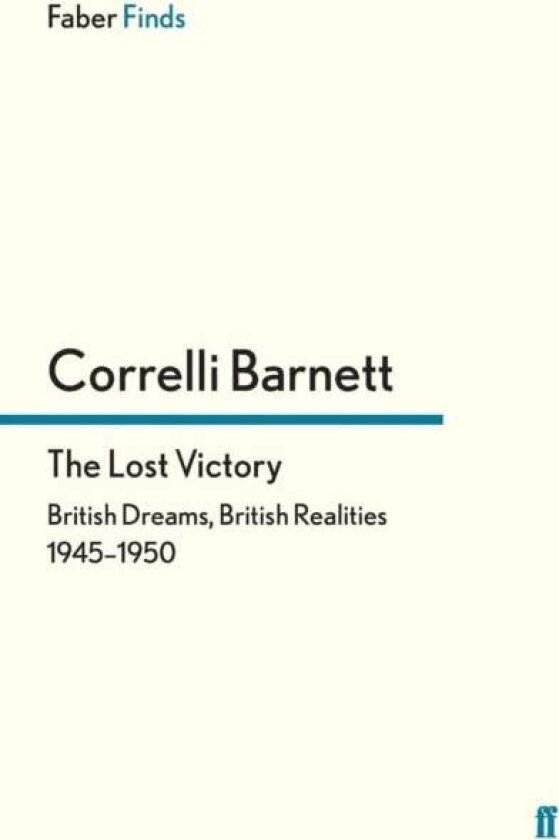 The Lost Victory av Correlli Barnett