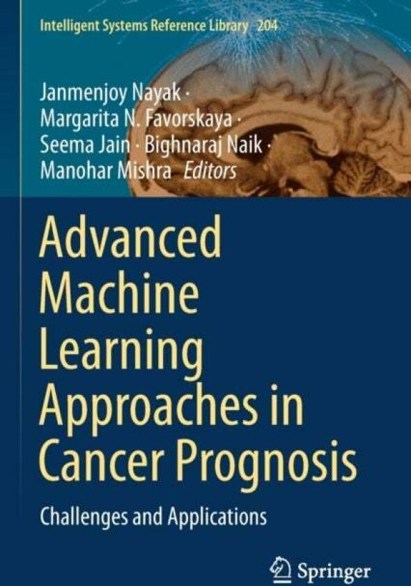 Advanced Machine Learning Approaches in Cancer Prognosis