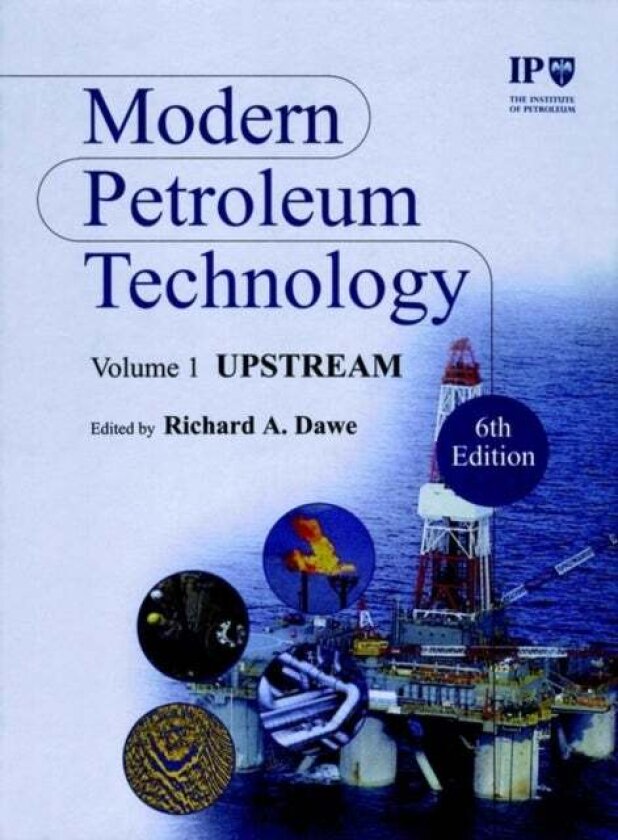 Modern Petroleum Technology, Set av Institute of Petroleum