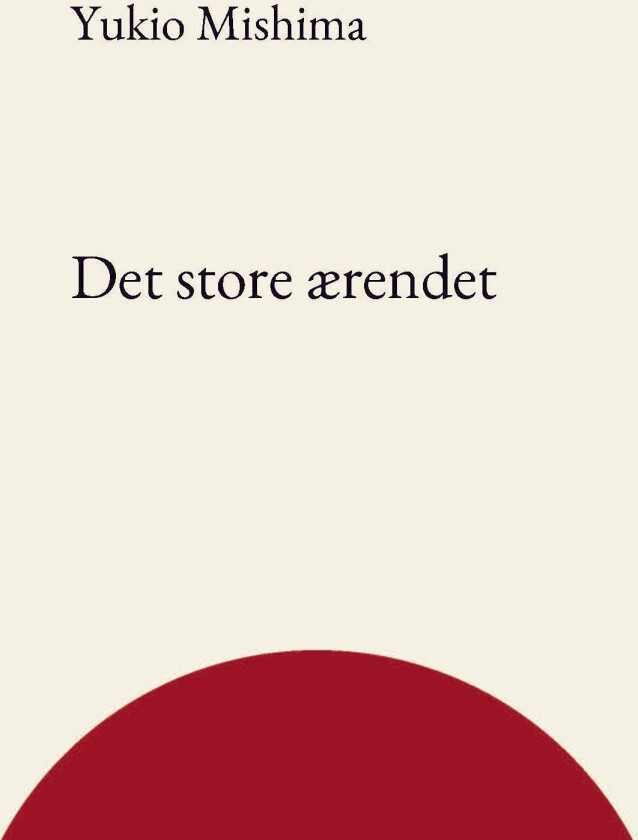 Det store ærendet av Yukio Mishima