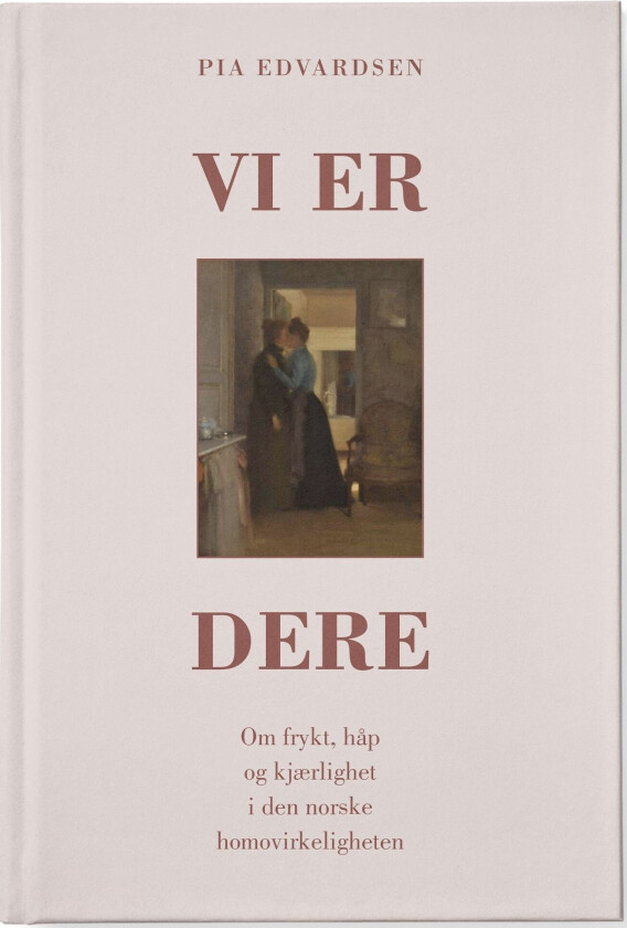 Vi er dere av Pia Edvardsen - Personlig Signert