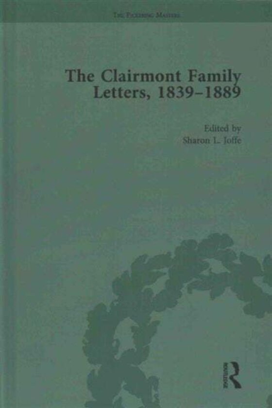The Clairmont Family Letters, 1839 - 1889 av Sharon Joffe