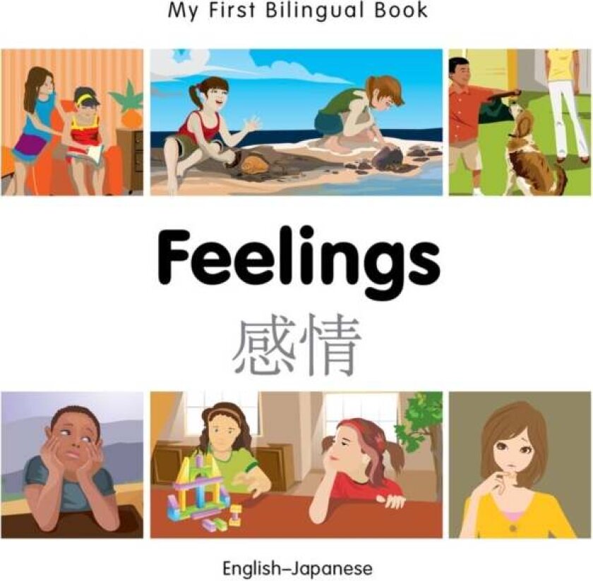 My First Bilingual Book - Feelings (English-Japanese) av Milet Publishing