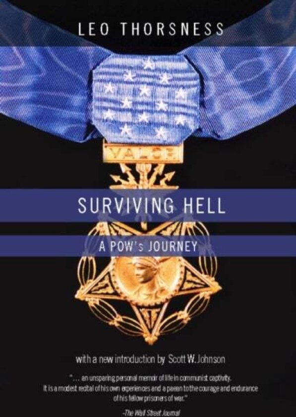 Surviving Hell av Leo Thorsness