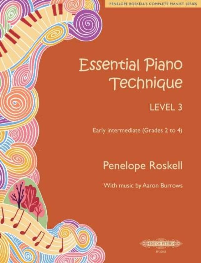 Essential Piano Technique Level 3 av Penelope Roskell