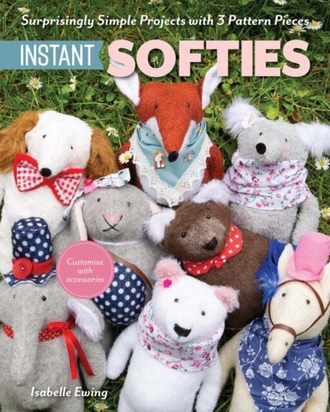 Instant Softies av Isabelle Ewing