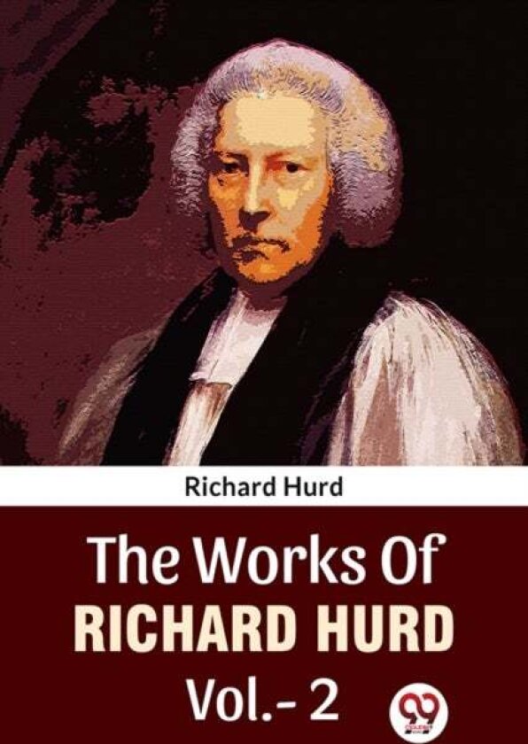 The Works Of Richard Hurd Vol.-2