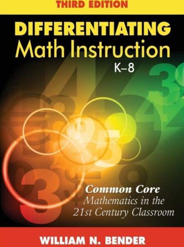 Differentiating Math Instruction, K-8 av William N. Bender