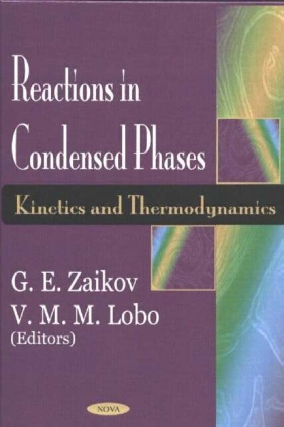 Reactions in Condensed Phases