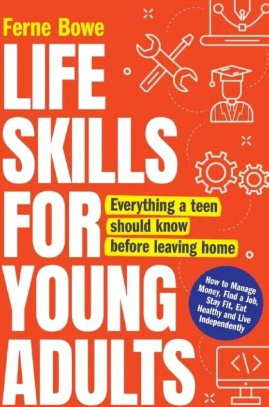 Life Skills for Young Adults av Ferne Bowe