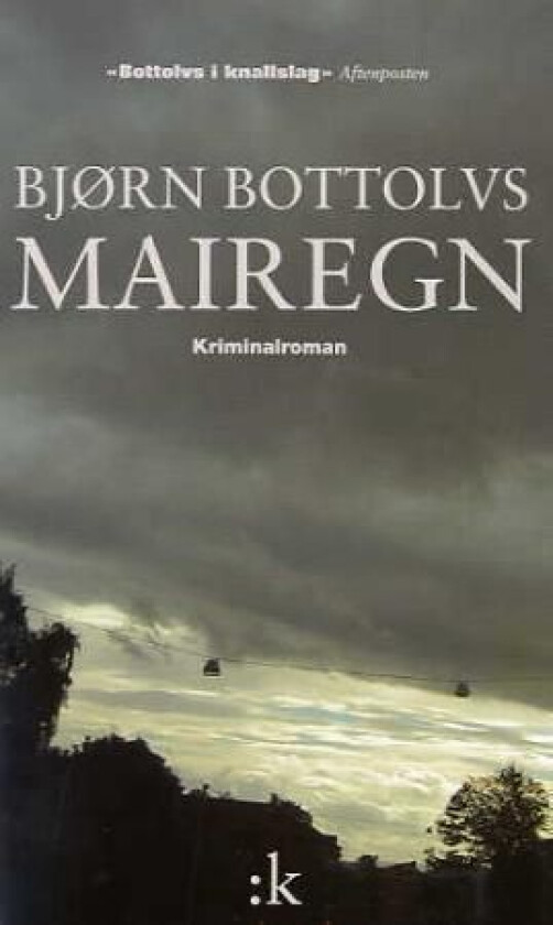 Mairegn av Bjørn Bottolvs