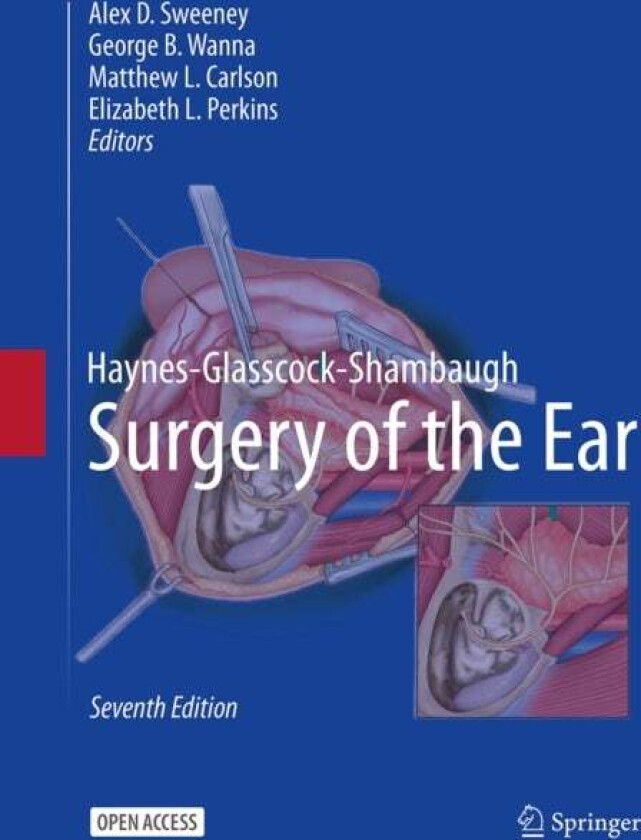 Haynes-Glasscock-Shambaugh Surgery of the Ear