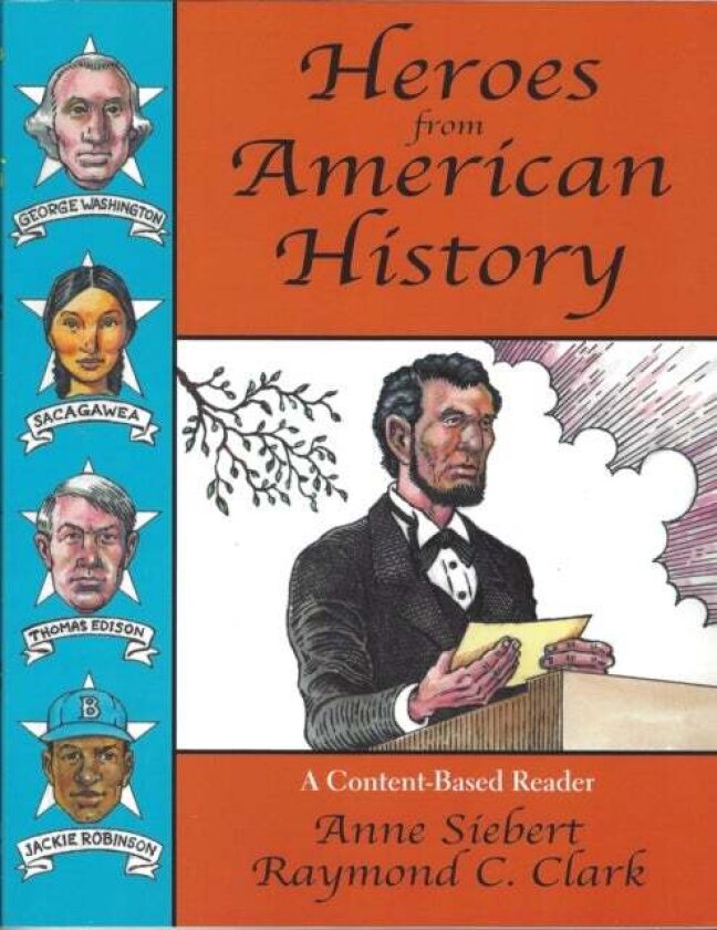 Heroes from American History av Raymond C Clark